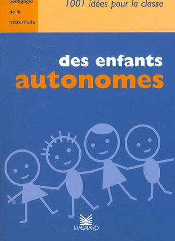 Couverture du livre « Des enfants autonomes » de Dorance S. aux éditions Magnard