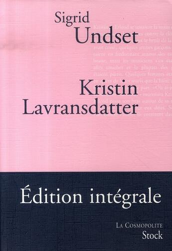 Couverture du livre « Kristin lavransdatter ; trilogie » de Undset-S aux éditions Stock