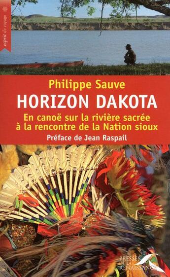 Couverture du livre « Horizon dakota » de Sauve/Raspail aux éditions Presses De La Renaissance