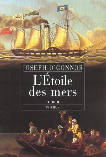 Couverture du livre « L etoile des mers » de Joseph O'Connor aux éditions Phebus