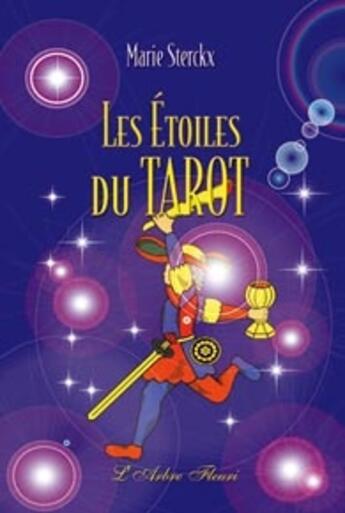 Couverture du livre « Les étoiles du tarot » de  aux éditions Arbre Fleuri