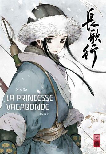 Couverture du livre « La princesse vagabonde Tome 3 » de Da Xia aux éditions Urban China