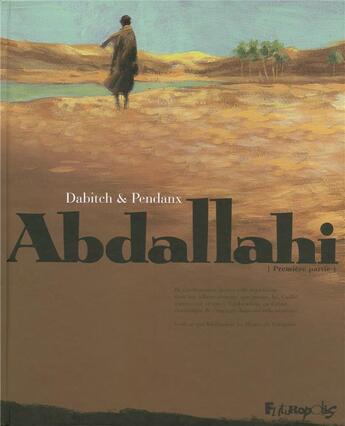 Couverture du livre « Abdallahi t.1 (remise en vente) » de Dabitch/Pendanx aux éditions Futuropolis