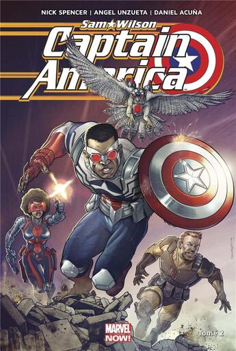Couverture du livre « Captain America - Sam Wilson t.2 » de Angel Unzueta et Daniel Acuna et Nick Spencer aux éditions Panini