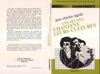 Couverture du livre « Les jeunes chantent leurs cultures » de Jean-Charles Lagree aux éditions L'harmattan