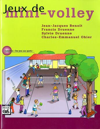 Couverture du livre « Jeux de mini-volley » de  aux éditions Eps