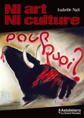 Couverture du livre « Ni art ni culture » de Isabelle Nail aux éditions Astobelarra