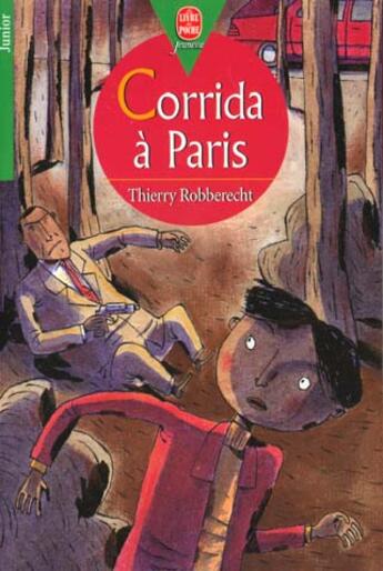 Couverture du livre « Corrida a paris » de Robberecht-T aux éditions Le Livre De Poche Jeunesse