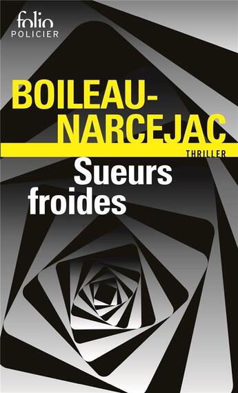 Couverture du livre « Sueurs froides » de Boileau-Narcejac aux éditions Folio