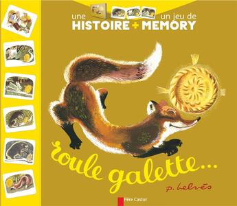 Couverture du livre « Roule Galette : une histoire + un jeu de memory » de Natha Caputo et Pierre Belves aux éditions Pere Castor