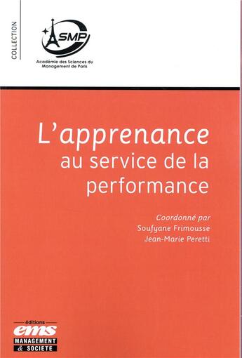 Couverture du livre « L'apprenance au service de la performance » de Frimousse/Peretti aux éditions Ems