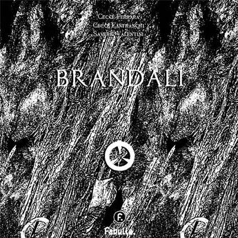 Couverture du livre « Brandali » de Cecce Ferrara et Cecce Lanfranchi aux éditions Fabulla