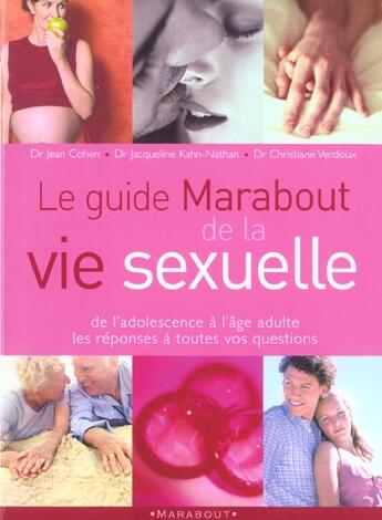 Couverture du livre « Le guide marabout de la vie sexuelle » de Jacqueline Kahn-Nathan et Christiane Verdoux et Jean Cohen aux éditions Marabout