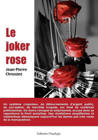 Couverture du livre « Le joker rose » de Jean-Pierre Chruszez aux éditions Praelego