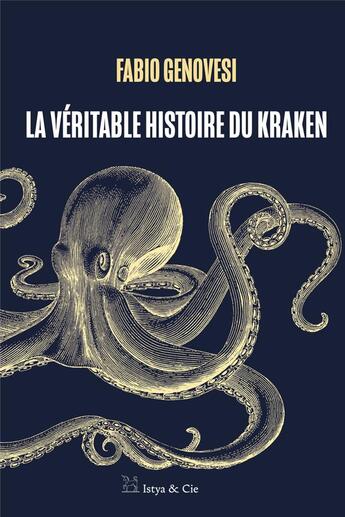 Couverture du livre « La véritable histoire du kraken » de Fabio Genovesi aux éditions Slatkine Et Cie