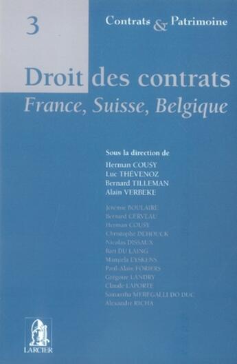 Couverture du livre « Droit des contrats ; france, suisse, belgique » de  aux éditions Larcier