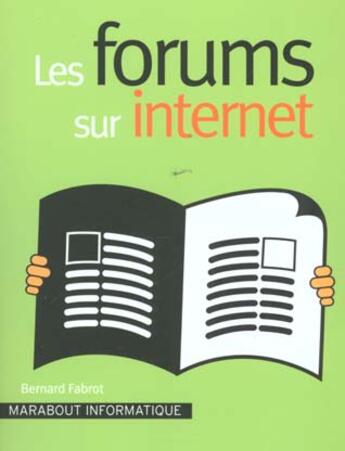 Couverture du livre « Les Forums Sur Internet » de Bernard Fabrot aux éditions Marabout