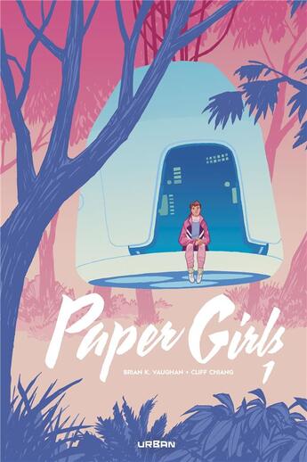 Couverture du livre « Paper girls : Intégrale vol.1 » de Cliff Chiang et Brian K. Vaughan aux éditions Urban Comics