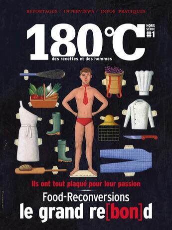 Couverture du livre « 180°C Hors-Série ; food reconversions le grand rebond » de Revue 180°C aux éditions Thermostat 6