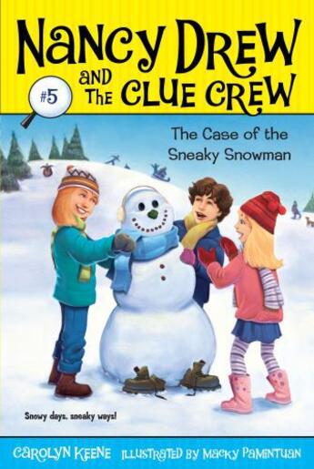 Couverture du livre « Case of the Sneaky Snowman » de Carolyn Keene aux éditions Aladdin