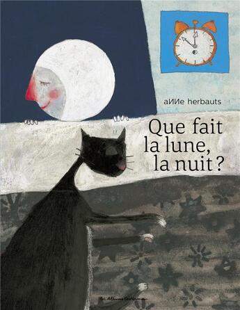 Couverture du livre « Que fait la lune, la nuit ? » de Anne Herbauts aux éditions Casterman