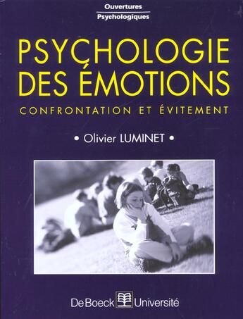 Couverture du livre « Psychologie des emotions confrontation et evitement » de Luminet aux éditions De Boeck