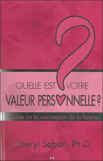 Couverture du livre « Quelle est votre valeur personnelle ? » de Cheryl Saban aux éditions Ada