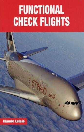 Couverture du livre « Functional check flights » de Claude Lelaie aux éditions Jpo