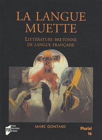 Couverture du livre « La langue muette » de Marc Gontard aux éditions Pu De Rennes