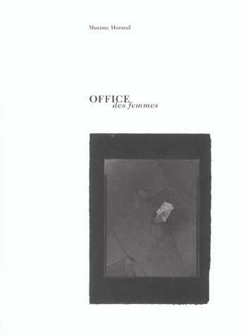 Couverture du livre « Office Des Femmes » de Maxime Morand aux éditions Tricorne