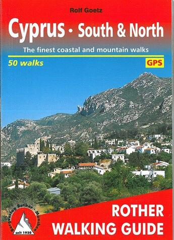 Couverture du livre « Cyprus ; south & north ; the finest coastal and mountain walks » de Rolf Goetz aux éditions Rother