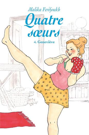Couverture du livre « Quatre soeurs Tome 4 : Geneviève » de Malika Ferdjoukh aux éditions Ecole Des Loisirs