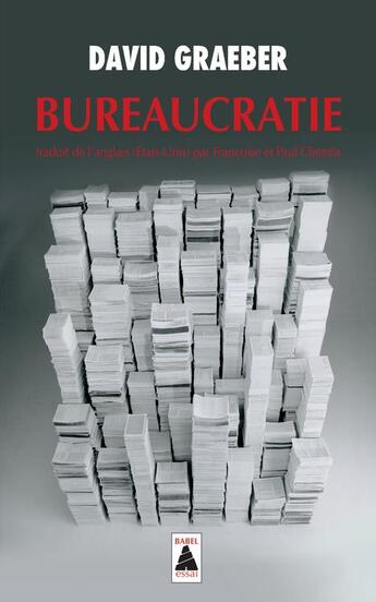 Couverture du livre « Bureaucratie » de David Graeber aux éditions Actes Sud