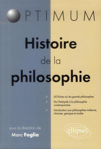 Couverture du livre « Histoire de la philosophie » de Marc Foglia aux éditions Ellipses