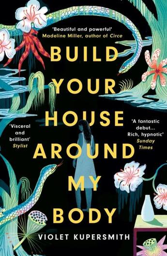Couverture du livre « BUILD YOUR HOUSE AROUND MY BODY » de Violet Kupersmith aux éditions Oneworld