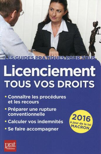 Couverture du livre « Licenciements ; tous vos droits 2016 » de Jacques Coudert aux éditions Prat