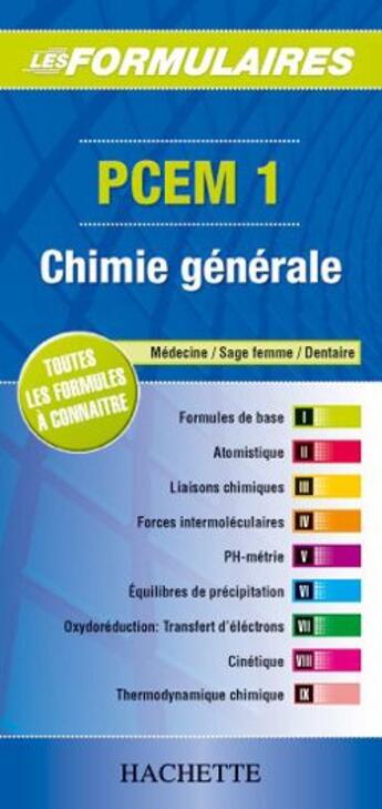 Couverture du livre « Chimie générale ; PCEM 1 ; médecine, sage femme, dentaire » de Vincenot aux éditions Hachette Education