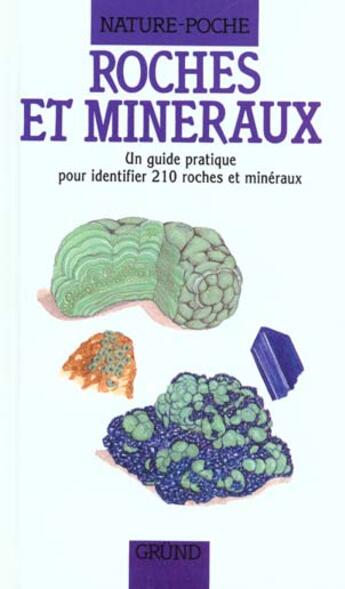 Couverture du livre « Roches Et Mineraux » de Fejer/Frampton aux éditions Grund