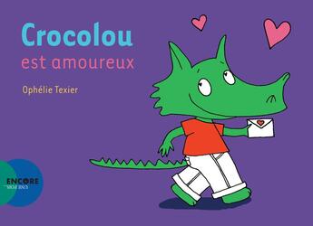 Couverture du livre « Crocolou est amoureux » de Texier Ophélie aux éditions Actes Sud