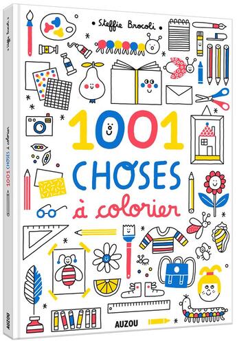 Couverture du livre « 1001 choses a colorier » de Steffie Brocoli aux éditions Philippe Auzou
