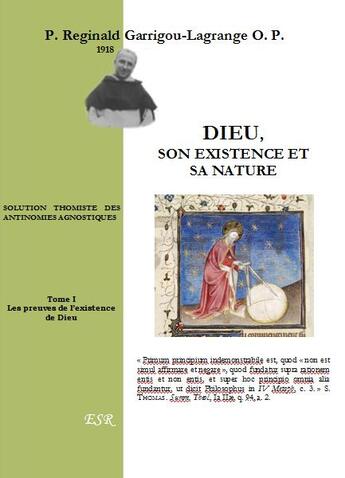Couverture du livre « Dieu, son existence et sa nature » de Reginald Garrigou-Lagrange aux éditions Saint-remi
