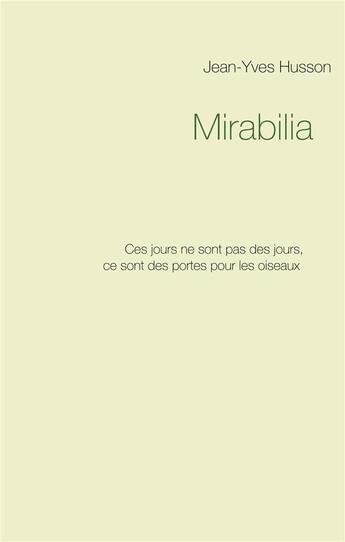 Couverture du livre « Mirabilia » de Jean-Yves Husson aux éditions Books On Demand
