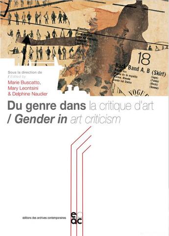Couverture du livre « Du genre dans la critique d'art ; gender in art criticism » de  aux éditions Archives Contemporaines