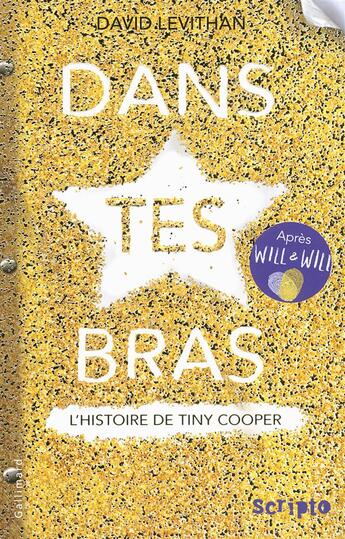 Couverture du livre « Dans tes bras ; l'histoire de Tiny Cooper » de David Levithan aux éditions Gallimard-jeunesse