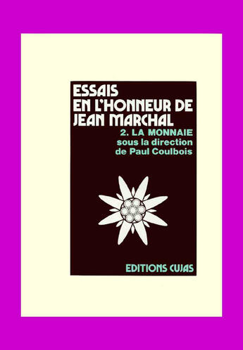 Couverture du livre « Essais en l'honneur de t.2 ; la monnaie » de  aux éditions Cujas