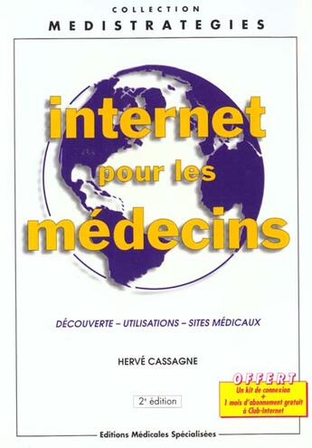 Couverture du livre « Internet pour les medecins » de Cassagne aux éditions Mmi
