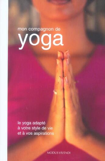 Couverture du livre « Compagnon de yoga (mon) » de Linda Doeser aux éditions Modus Vivendi