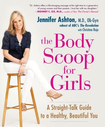 Couverture du livre « The Body Scoop for Girls » de Ashton Jennifer aux éditions Penguin Group Us