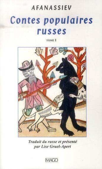 Couverture du livre « Contes populaires russes Tome 1 (2e édition) » de Afanassiev aux éditions Imago