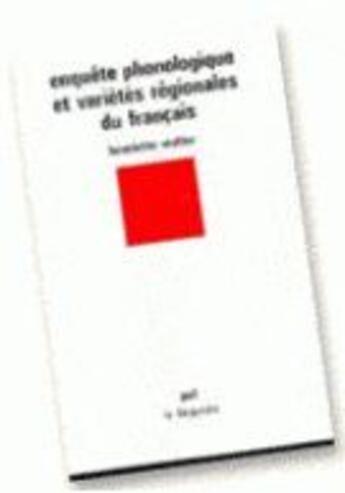 Couverture du livre « Enquête phonologique et variétés régionales du français » de Henriette Walter aux éditions Puf